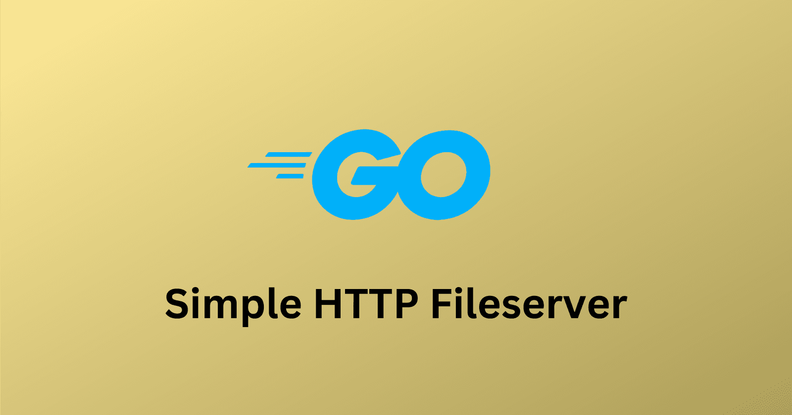 Create a simple fileserver in Golang